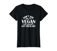 No preguntes por qué Soy Vegano Camiseta gráfica económica, Mujer, Negro, S