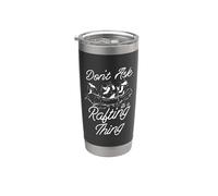 No preguntes que es una cosa de rafting Deportes acuáticos Kayaker Rafting Vaso térmico de acero inoxidable de doble pared