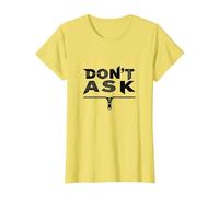 No preguntes tipografía Cremallera Arte gráfico Camiseta, Mujer, Limón, 3XL