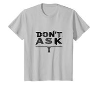 No preguntes tipografía Cremallera Arte gráfico Camiseta, Niños, Plata, 8 años