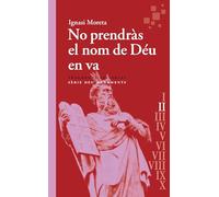 No prendràs el nom de Déu en va: Deu Manaments: 83 (Assaig)