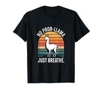 No Prob Llama Solo Respira Camiseta