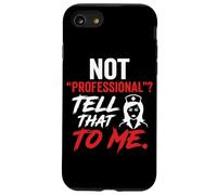 No Profesional Dime Eso Enfermera Bold Carcasa para iPhone SE (2020) / 7/8