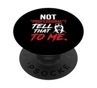 No Profesional Dime Eso Enfermera Bold PopSockets PopGrip Adhesivo