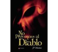 No Provoques Al Diablo