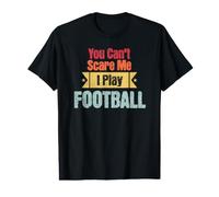 No Puedes Asustarme, Juego al fútbol, Divertido Jugador de fútbol Camiseta gráfica económica