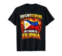 No Puedes Asustarme mi mamá es Filipina Gracioso Filipino Camiseta