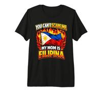 No Puedes Asustarme mi mamá es Filipina Gracioso Filipino Camiseta Premium