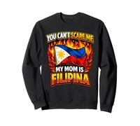No Puedes Asustarme mi mamá es Filipina Gracioso Filipino Sudadera