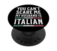 No Puedes Asustarme Mi Marido es Italiano PopSockets PopGrip Adhesivo