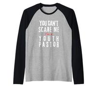 No Puedes Asustarme, Soy un Pastor de jóvenes, Regalo de fe Cristiana Camiseta Manga Raglan
