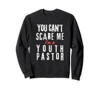 No Puedes Asustarme, Soy un Pastor de jóvenes, Regalo de fe Cristiana Sudadera