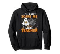 No Puedes Asustarme, Soy un Profesor de matemáticas Sudadera con Capucha