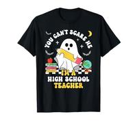 No Puedes Asustarme, Soy un Profesor de Secundaria en Halloween Camiseta