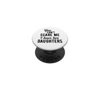 No Puedes Asustarme, Tengo Dos Hijas Funny Vintage PopSockets PopGrip Adhesivo