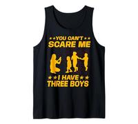 No puedes asustarme Tengo tres hijos Día de la Madre Familia Camiseta sin Mangas