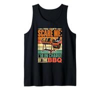 No Puedes Asustarme: Yo Me Encargo De La Barbacoa Barbacoa Camiseta sin Mangas