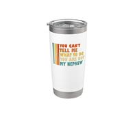 No puedes decirme lo que tengo que hacer No eres mi sobrino Vaso térmico de acero inoxidable de doble pared