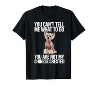 No puedes decirme qué hacer con cresta china Camiseta