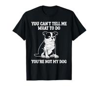 No Puedes decirme qué Hacer Funny Dog Meme Camiseta