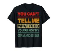 No puedes decirme qué hacer No eres el retro de mis nietos Camiseta