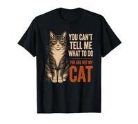 No Puedes decirme qué Hacer, no Eres mi Gato, Gracioso Camiseta gráfica económica