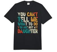 No Puedes decirme qué Hacer No Eres mi Hija Comfort Colors Adult Heavyweight T-Shirt