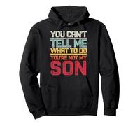 No puedes decirme qué hacer No eres mi hijo diciendo retro Sudadera con Capucha
