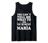 No Puedes decirme qué Hacer No Eres mi María Camiseta sin Mangas