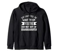 No Puedes decirme qué Hacer No Eres mi Nieta Fun Sudadera con Capucha