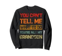 No puedes decirme qué hacer No eres mi nieto Retro Sudadera