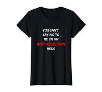 No Puedes decirme Que no, Estoy Tomando medicamentos contra Camiseta gráfica económica, Mujer, Negro, XL