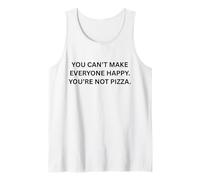 No Puedes Hacer Felices a Todos, no Eres Pizza. Camiseta sin Mangas