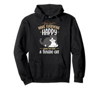 No Puedes Hacer Felices a Todos Que no Eres un Gato Esmoquin Sudadera con Capucha