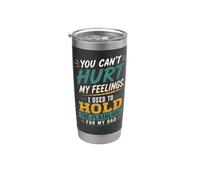 No puedes herir mis sentimientos que solía sostener la linterna papá Vaso térmico de acero inoxidable de doble pared