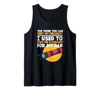 No Puedes herir mis Sentimientos utilizados para sostener la Linterna papá Camiseta sin Mangas