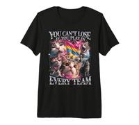 No Puedes Perder si juegas en Todos los Equipos pansexuales Camiseta Premium