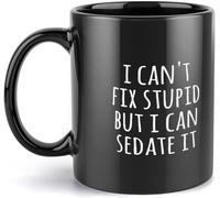 No puedo arreglar la estupidez, pero puedo sedarla. Tazas de café de regalo, taza de café novedosa, taza de té de cerámica con impresión de doble cara para mamá, papá, amigo, esposa, esposo, regalo de