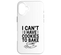 No Puedo Comer Galletas para Hornear Fun Baking Lover Carcasa para iPhone 16 Plus