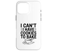 No Puedo Comer Galletas para Hornear Fun Baking Lover Carcasa para iPhone 16 Pro MAX