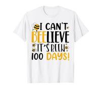 No Puedo Creer Que hayan Pasado 100 días en Funny Bee Teacher School Camiseta
