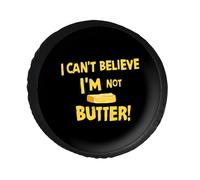 ¡No Puedo Creer Que Sea Mantequilla! Funda para Rueda de Repuesto Universal Impermeable, Protector de Rueda para Caravana o Autocaravana.