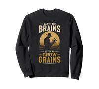 No Puedo Cultivar Cerebros Pero si Puedo Crecer Granos Sudadera