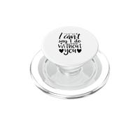 No Puedo Decir Que lo Hago sin ti Propuesta de Dama de Honor Amor PopSockets PopGrip para MagSafe