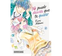 No puedo decirte que te quiero 2 (Distrito Manga)
