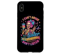 No Puedo discutir con mi Hermana Que es Mayor Que yo Carcasa para iPhone XS MAX