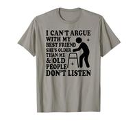 No Puedo discutir con mi Hermana Que es Mayor Que yo y Vieja Camiseta