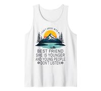 No Puedo discutir con mi Mejor Amiga Que es más Joven y Joven Camiseta sin Mangas