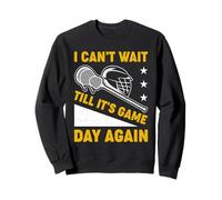 No Puedo Esperar hasta Que es el día del Juego Lacrosse Sudadera