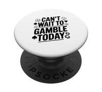 No Puedo Esperar para apostar Hoy PopSockets PopGrip Adhesivo
